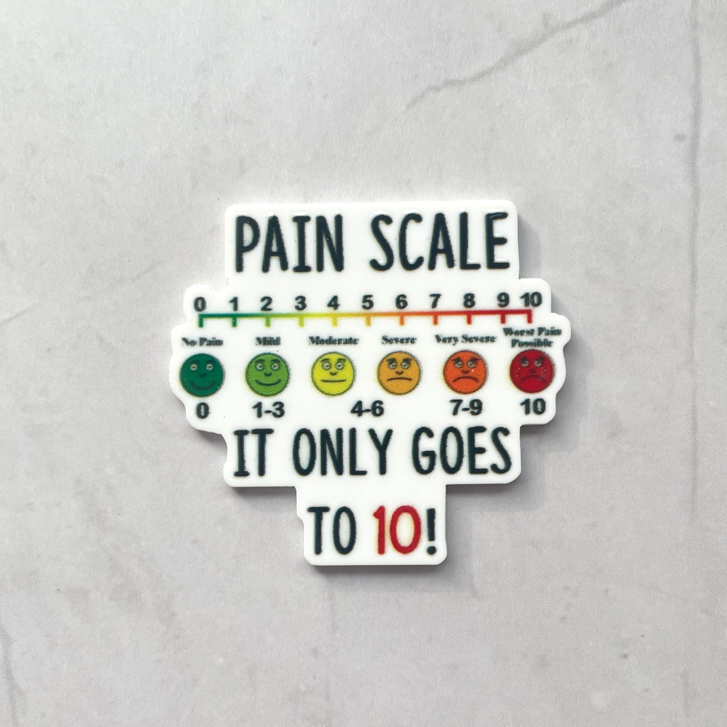 Pain Scale: It Only Goes to 10 Planar Resin Flatback