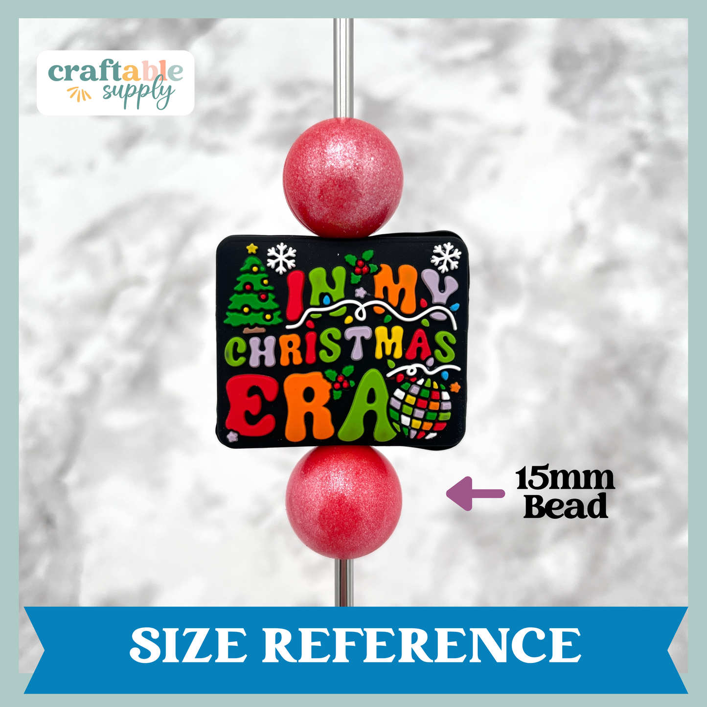 In My Christmas Era Silicone Focal Bead
