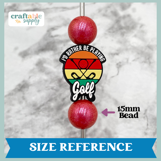 I'd Rather Be Playing Golf Soft PVC Focal Bead