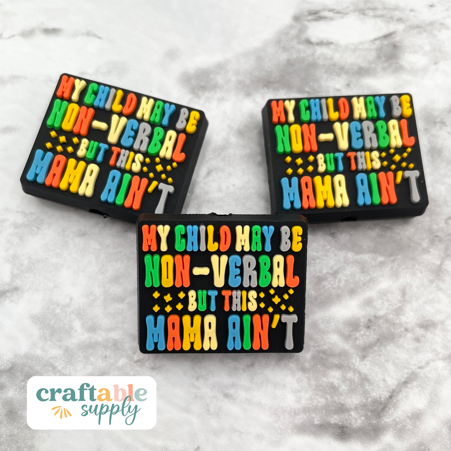 My Child May Be Non-Verbal Soft PVC Focal Bead